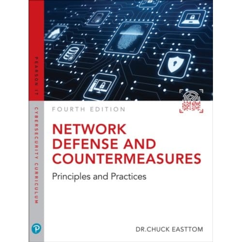 Network Defense And Countermeasures - Pearson It Cybersecurity Curriculum (Itcc) - William Easttom