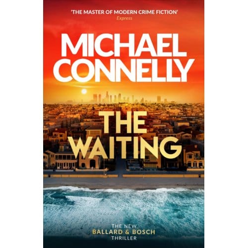 Waiting - Ballard And Bosch - Michael Connelly
