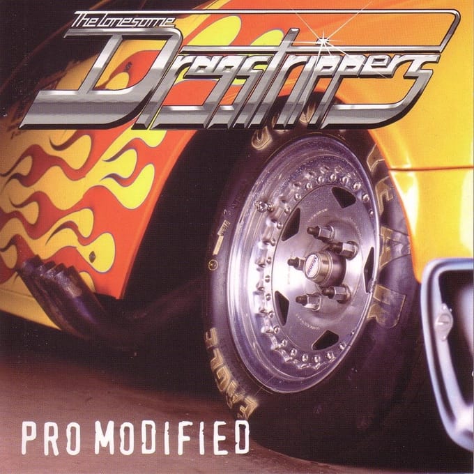 The Lonesome Dragstrippers - Pro Modified (CD)