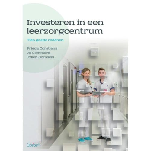 Investeren In Een Leerzorgcentrum - Frieda Corstjens