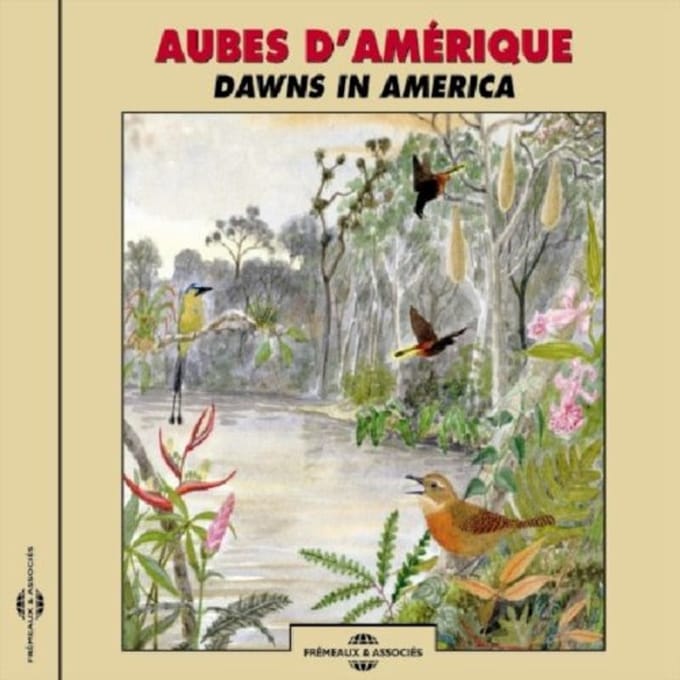 Aubes D'Amerique - Dawns In America. Canada, Costa - Sons De La Nature