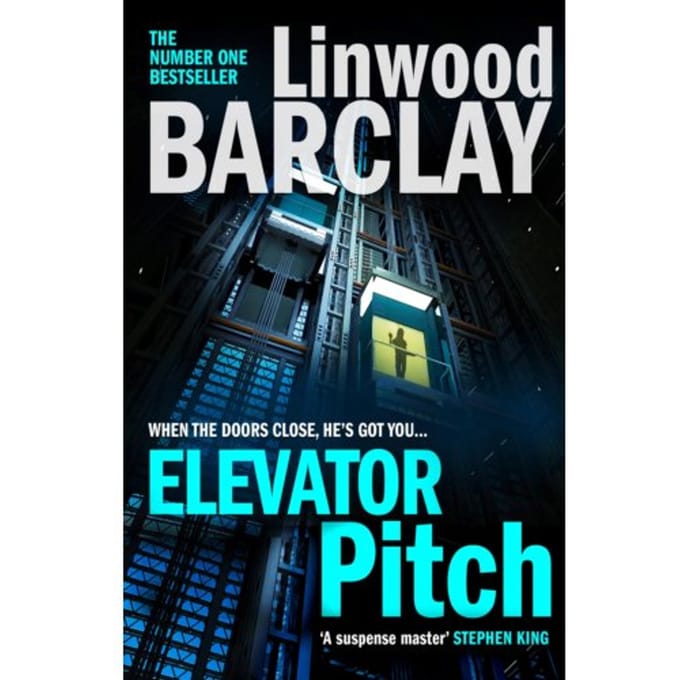 Elevator Pitch - Linwood Barclay