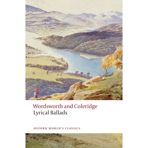 Lyrical Ballads - Oxford World's Classics - William Wordsworth