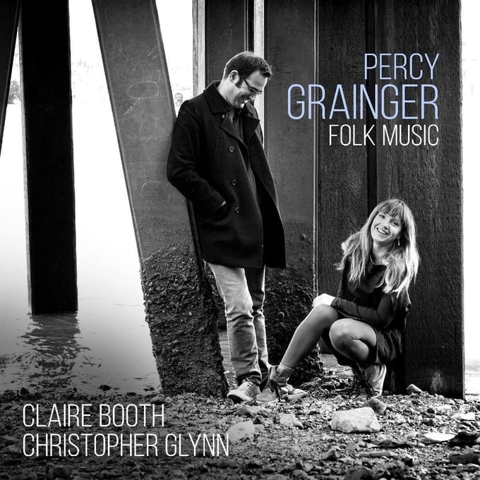 Claire Booth & Christopher Glynn - Grainger: Folk Music (CD)