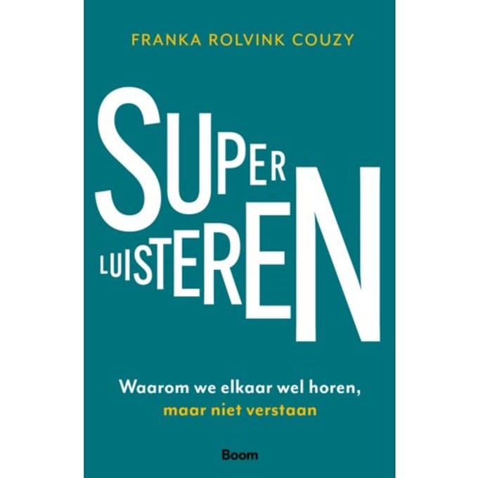 Superluisteren - Franka Rolvink Couzy