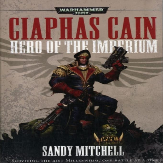 Ciaphas Cain Held van het Imperium door Sandy Mitchell Paperback Boek 9781849702706