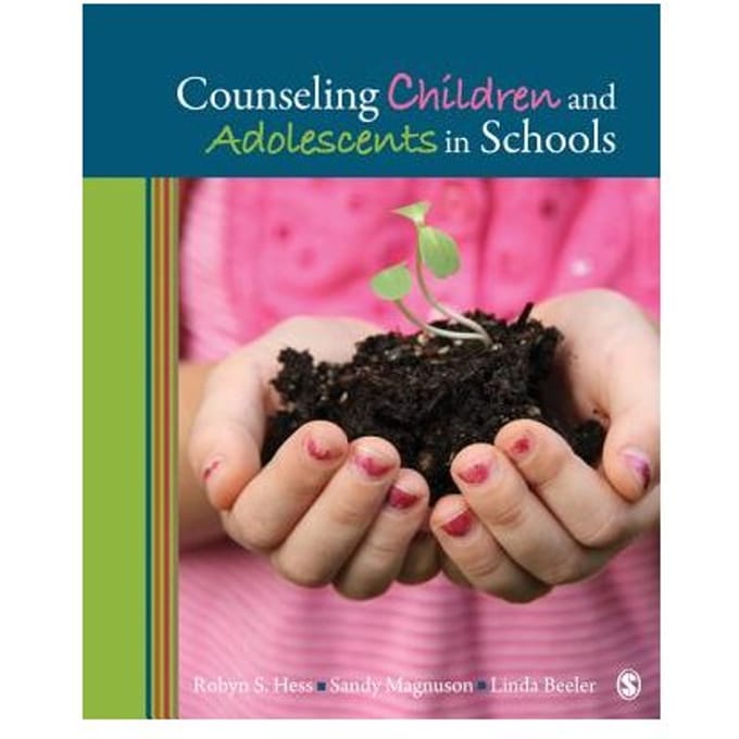 Counseling Children And Adolescents In Schools - Hess