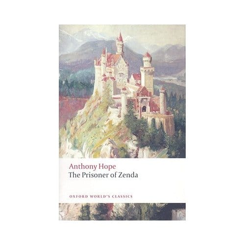 The Prisoner Of Zenda - Anthony Hope