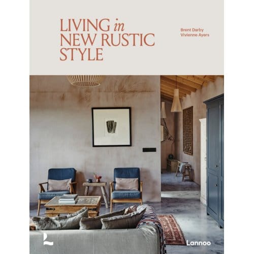 Living In New Rustic Style - Vivienne Ayers