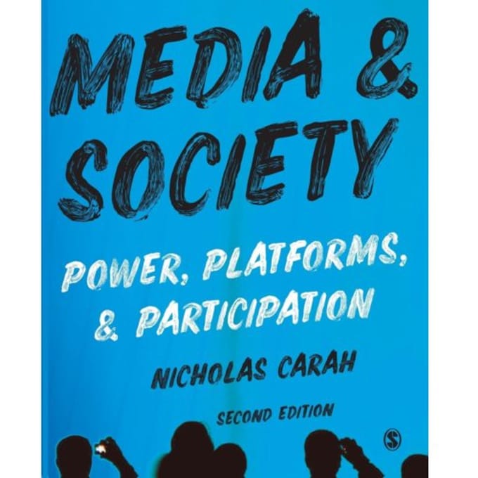 Media And Society - Carah, Nicholas
