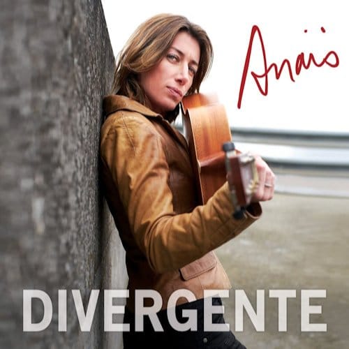Anaïs - Divergente (CD)