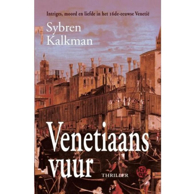 Venetiaans Vuur - Sybren Kalkman