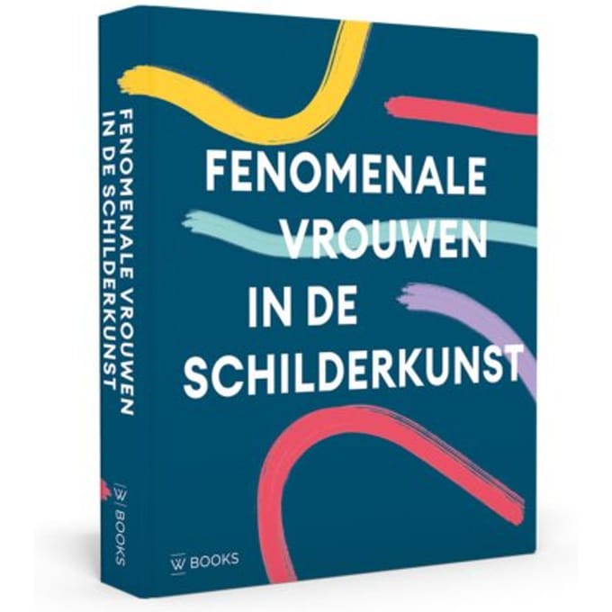 Fenomenale Vrouwen In De Schilderkunst