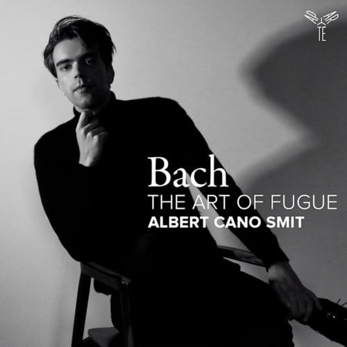 Albert Cano Smit - Bach: The Art Of Fugue (CD)