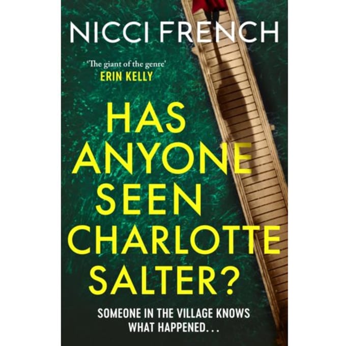Has Anyone Seen Charlotte Salter? - Nicci French