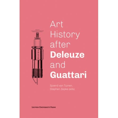 Art History After Deleuze And Guattari