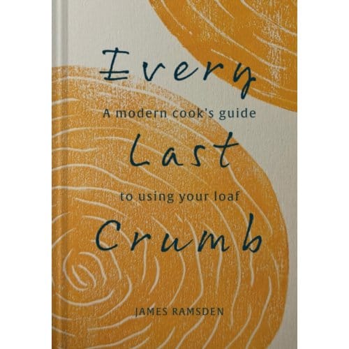 Every Last Crumb - James Ramsden