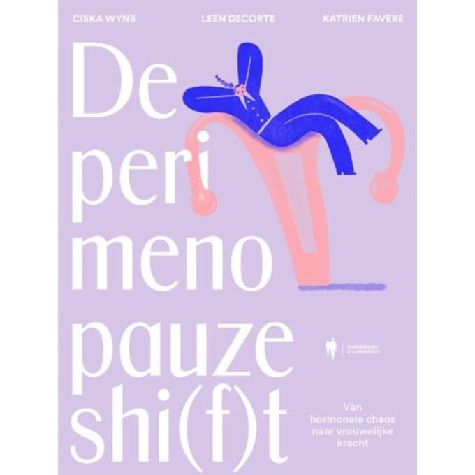 De Perimenopauzeshi(F)T - Ciska Wyns