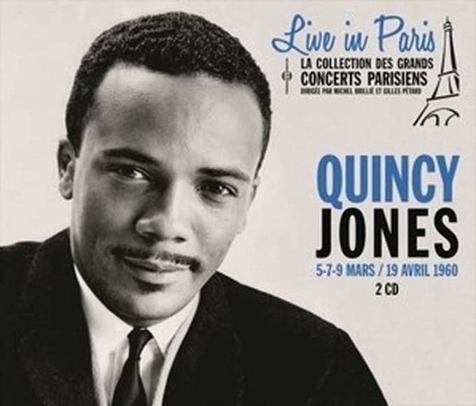 Quincy Jones - Live in Paris - 5-7-9 Mars / 19 Avril 1960 (2 CD)