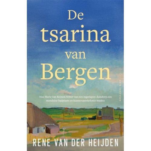 De Tsarina Van Bergen - Rene van der Heijden