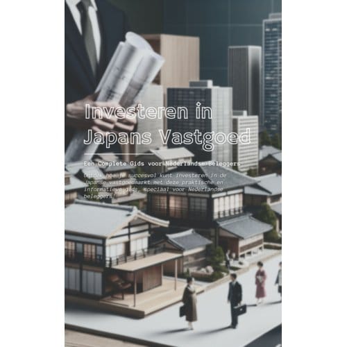 Investeren In Japans Vastgoed - Andries B.V.