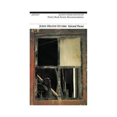 Selected Poems: John Heath-Stubbs - John Heath-Stubbs