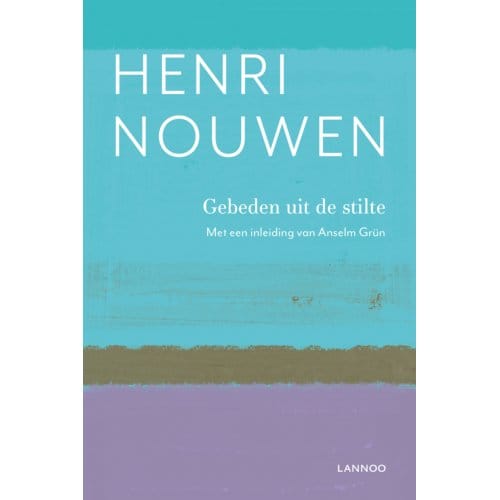 Gebeden Uit De Stilte