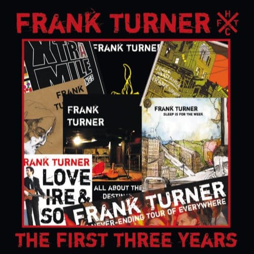 First Three Years - Frank Turner