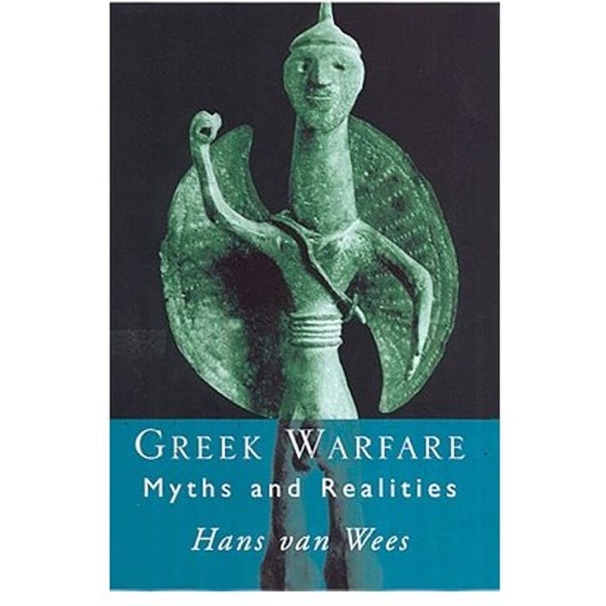 Greek Warfare - Hans van Wees