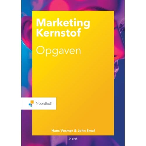 Marketing Kernstof Opgaven - John Smal
