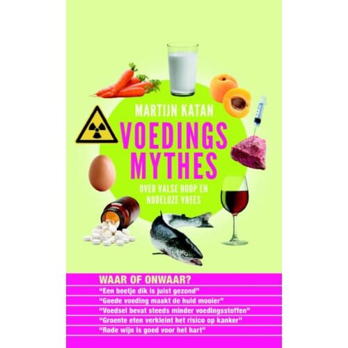 Voedingsmythes - Martijn B. Katan