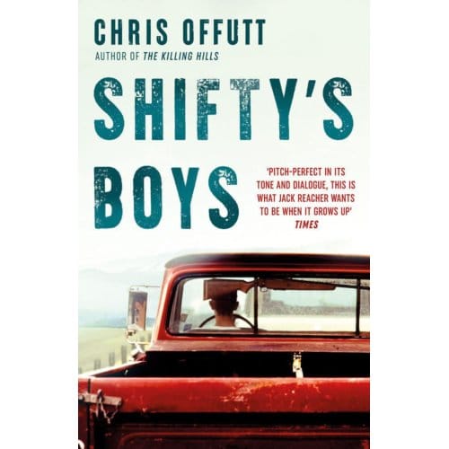 Shifty's Boys - Chris Offutt