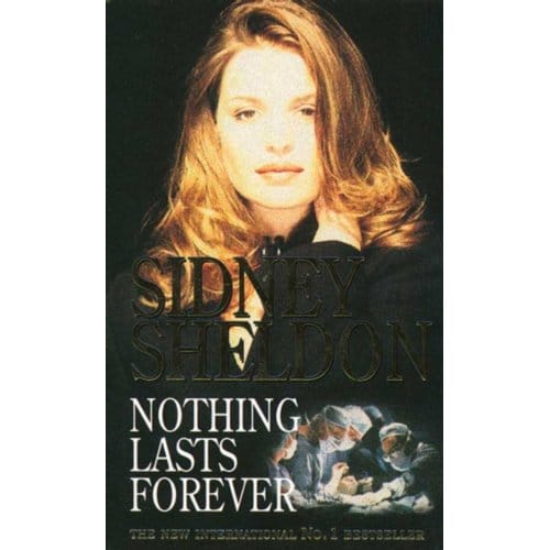 Nothing Lasts Forever - Sidney Sheldon