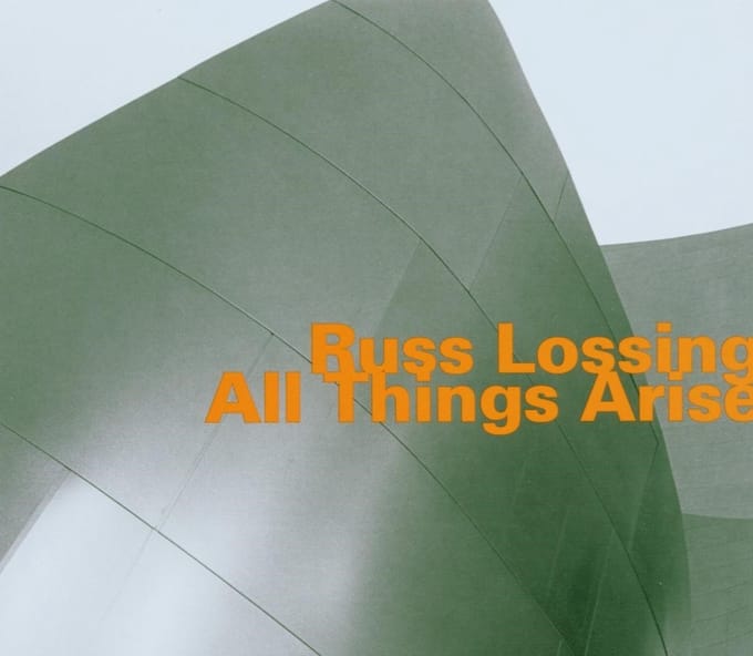Russ Lossing - All Things Arise (CD)