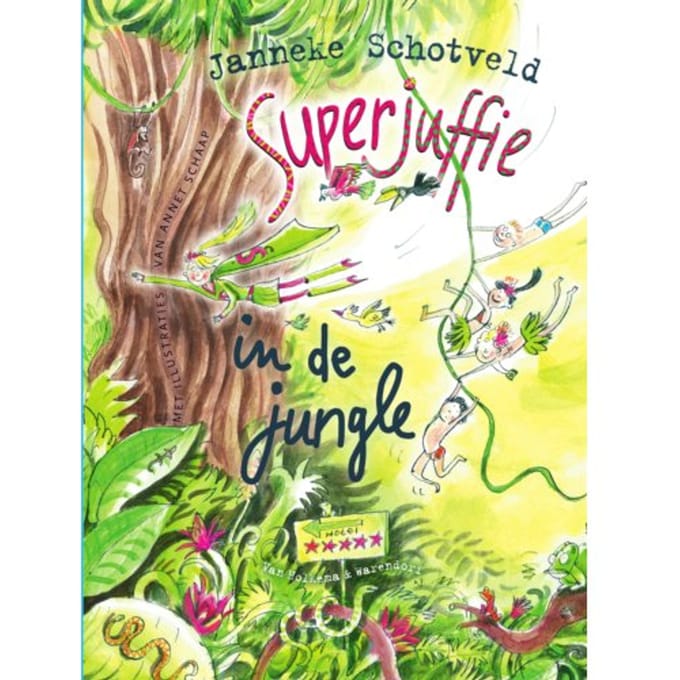 Superjuffie In De Jungle - Superjuffie - Janneke Schotveld