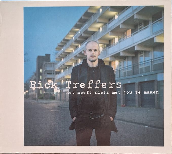Rick Treffers - Het heeft niets met jou te maken