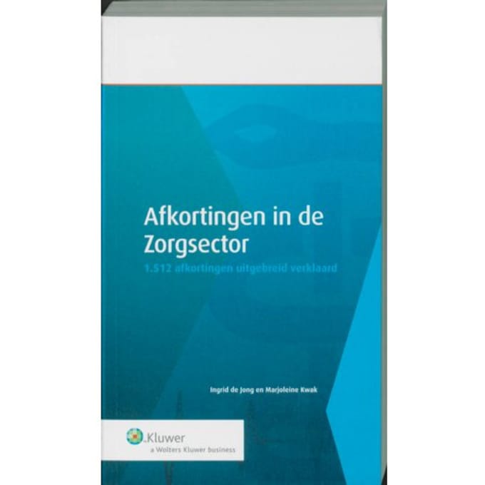 Afkortingen In De Zorgsector - I. de Jong