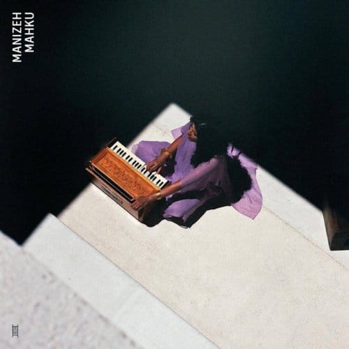 Manizeh - Mahku (LP)