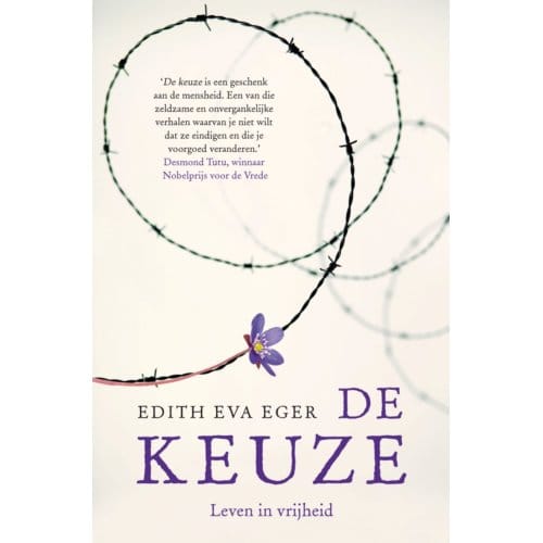 De Keuze - Edith Eger