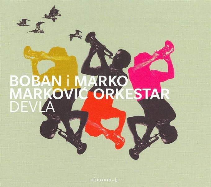 Boban I Marko Markovic Orkestar