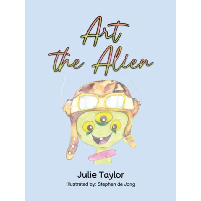 Art The Alien - Taylor, Julie