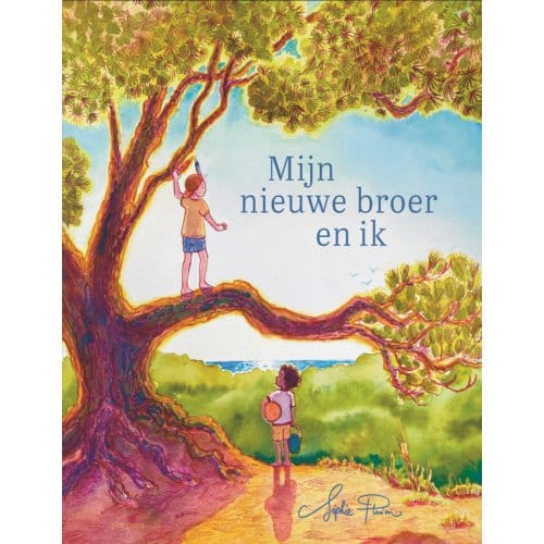 Mijn Nieuwe Broer En Ik - Sophie Pluim