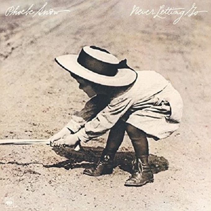 Never Letting Go - Phoebe Snow