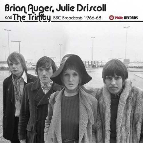 Brian Auger, Julie Driscoll and The Trinity - BBC Broadcasts 1966-1968 (LP)