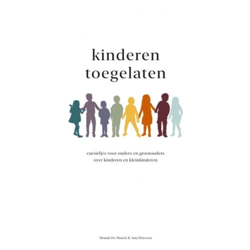 Kinderen Toegelaten - Ann Driessen