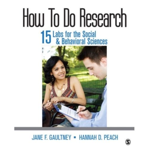 How To Do Research: 15 Labs For The Social & Behavioral Sciences - Gaultney