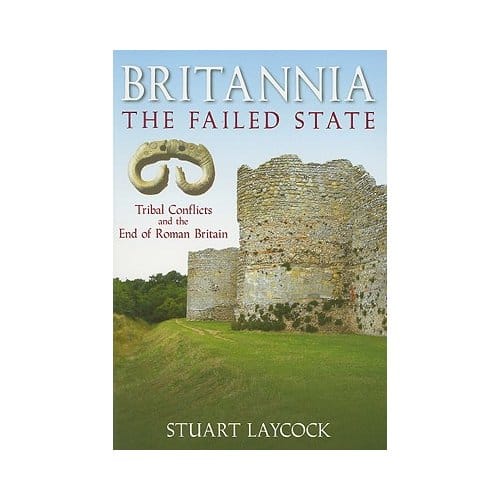 Britannia: The Failed State - Laycock, Stuart