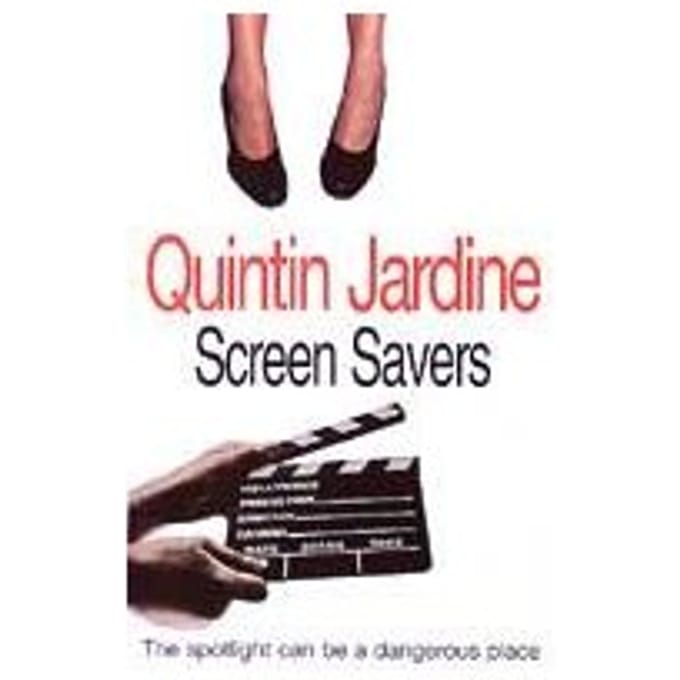 Screen Savers (Oz Blackstone Series, Book 4) - Quintin Jardine