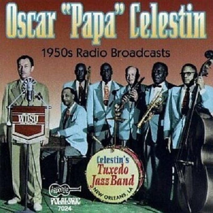Oscar "Papa" Celestin - 1950 Radio Broadcast (CD)
