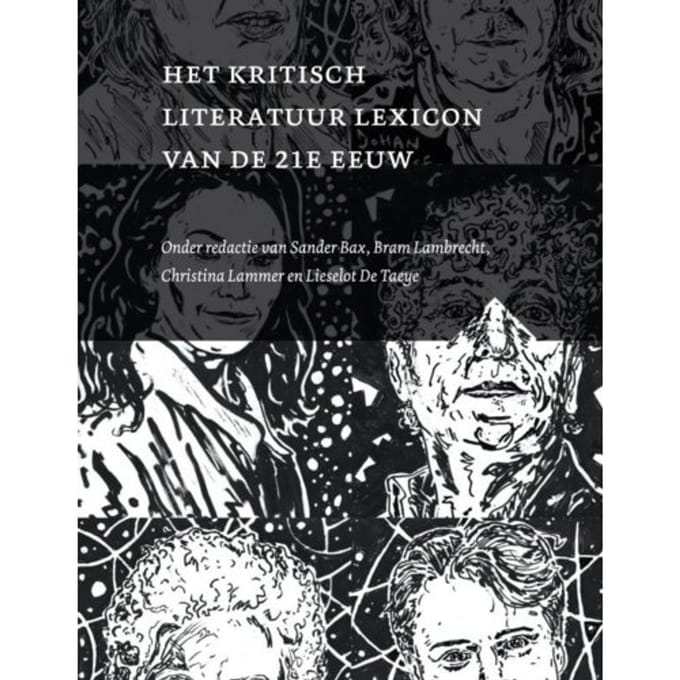 Het Kritisch Literatuur Lexicon Van De 21e Eeuw - Sander Bax